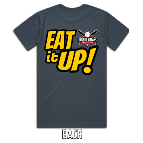 **EAT it UP!** T-Shirt [SIZE: Large]